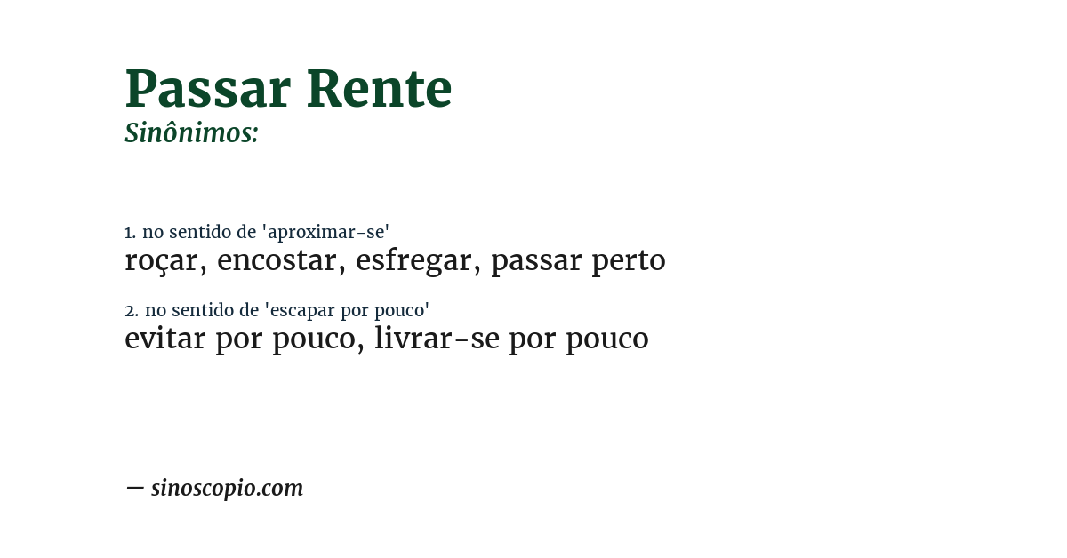Sinônimo de passar rente