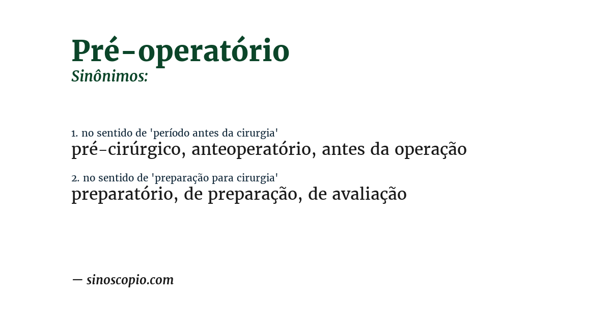 Sinônimo de pré-operatório