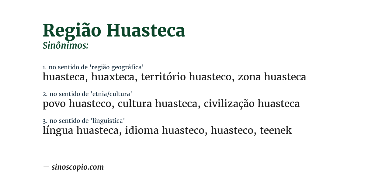 Sinônimo de região huasteca