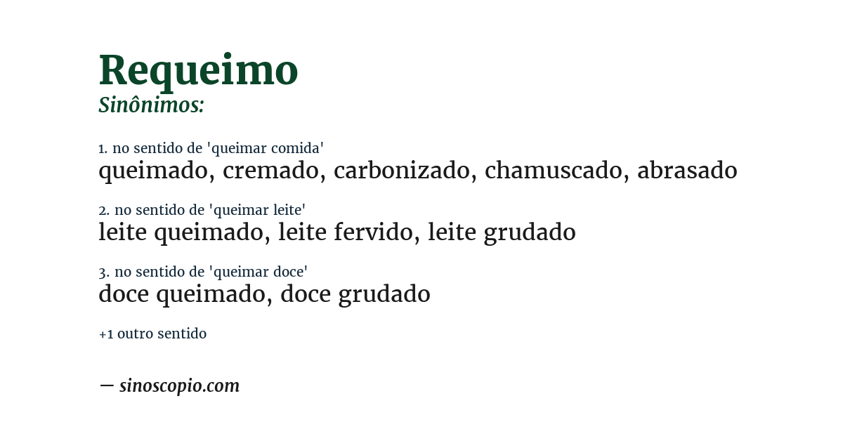 Sinônimo de requeimo