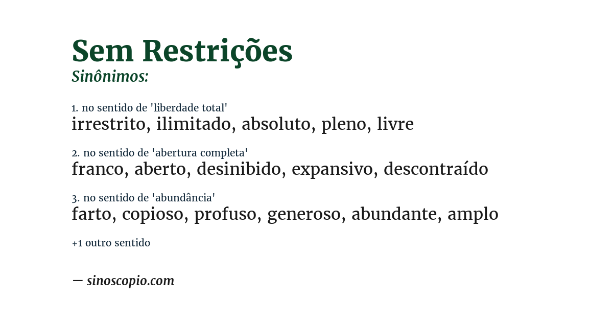 Sinônimo de sem restrições