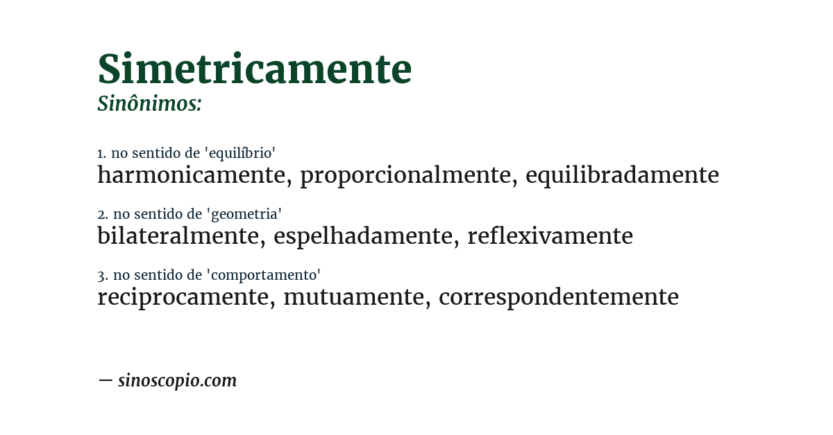 Sinônimo de simetricamente