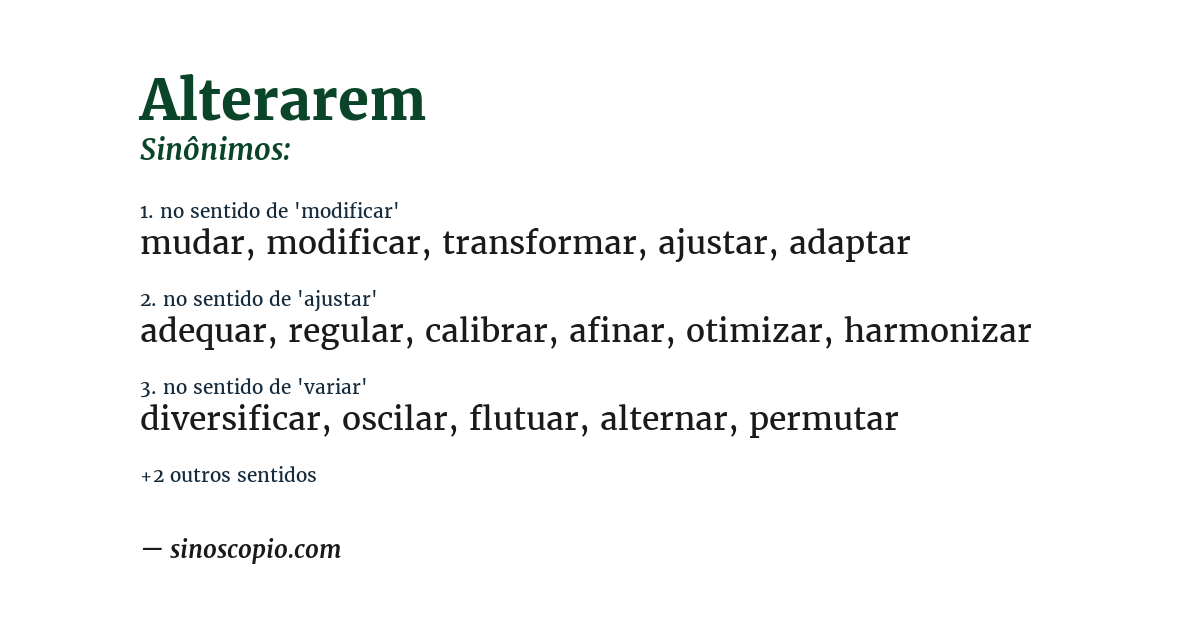 Sinônimo de alterarem