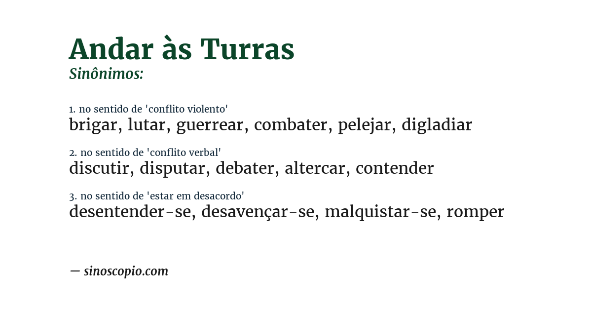 Sinônimo de andar às turras