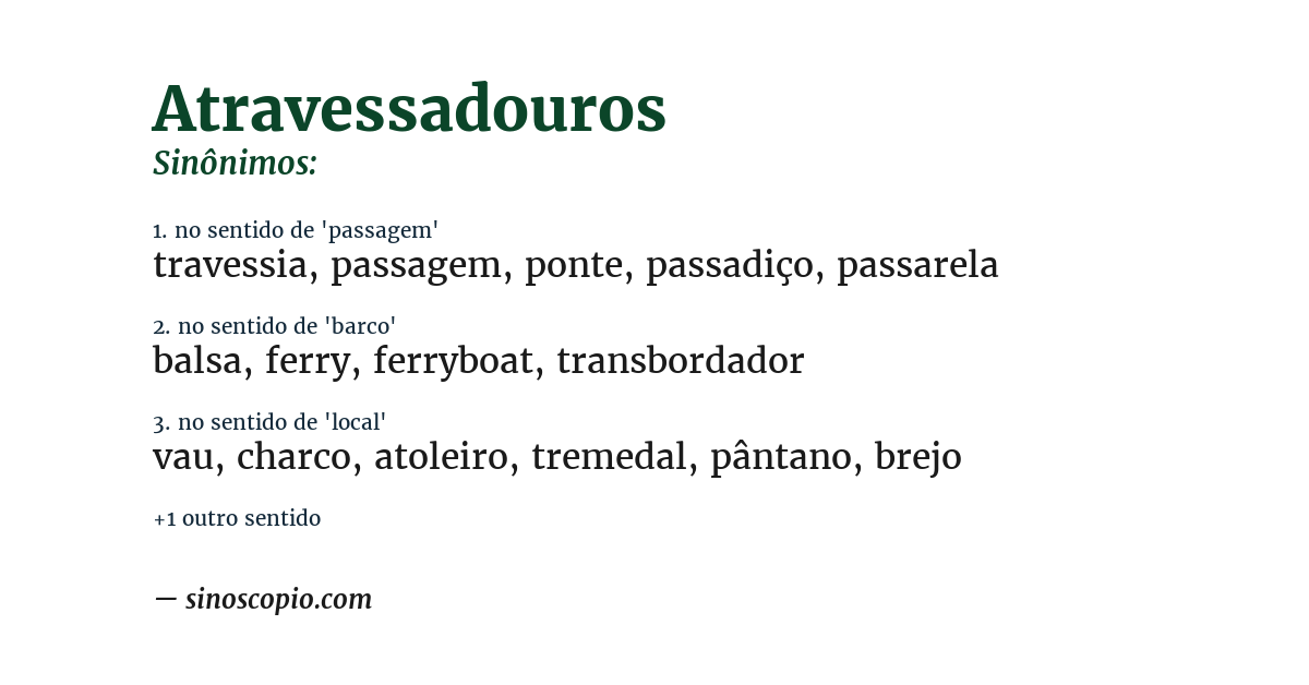 Sinônimo de atravessadouros