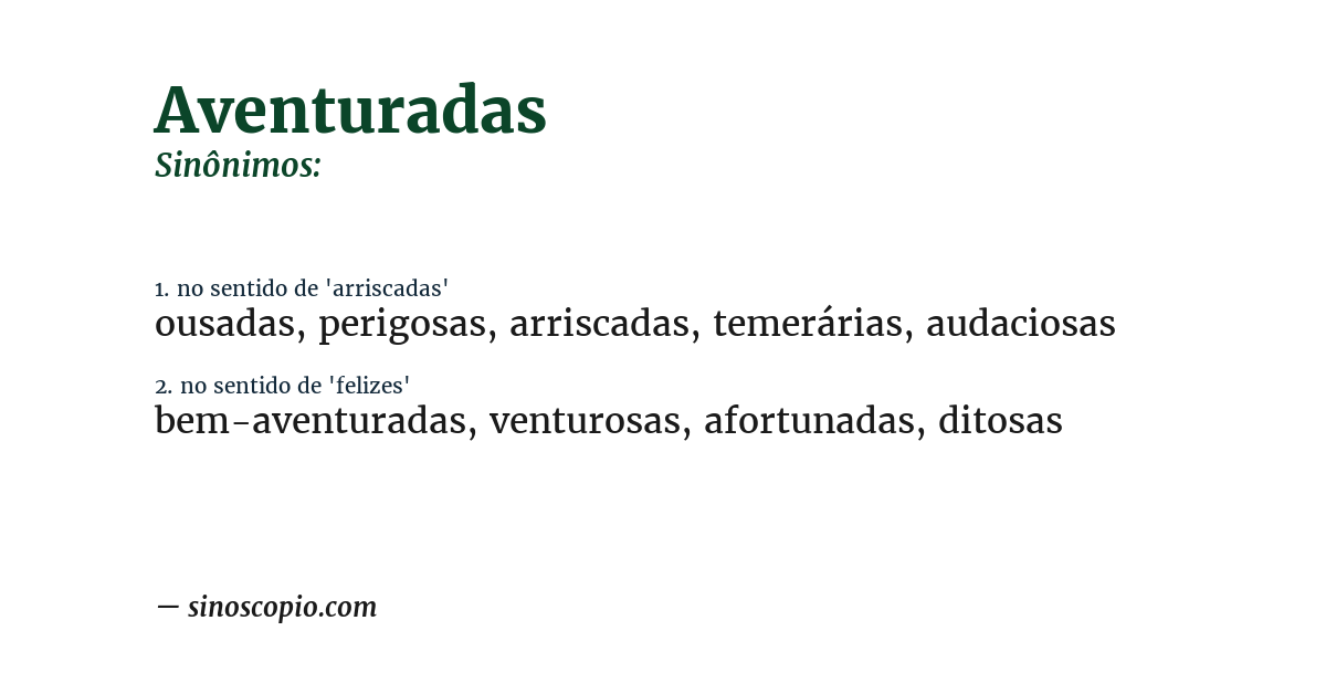 Sinônimo de aventuradas