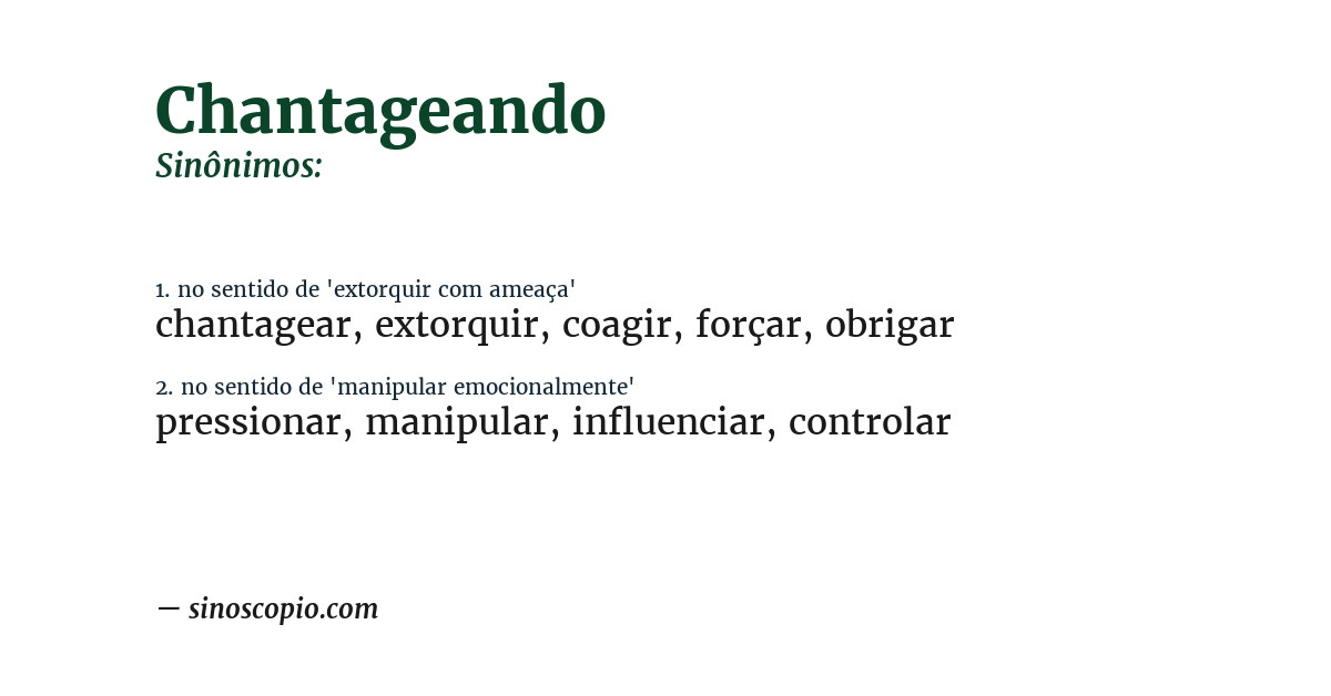 Sinônimo de chantageando