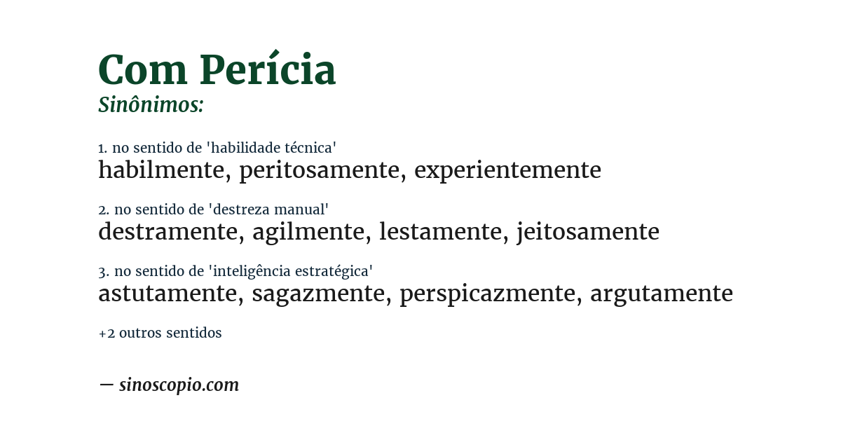 Sinônimo de com perícia