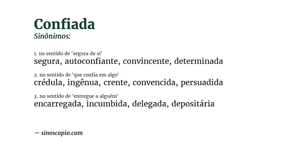 Sinônimo de confiada