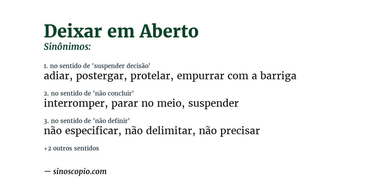 Sinônimo de deixar em aberto