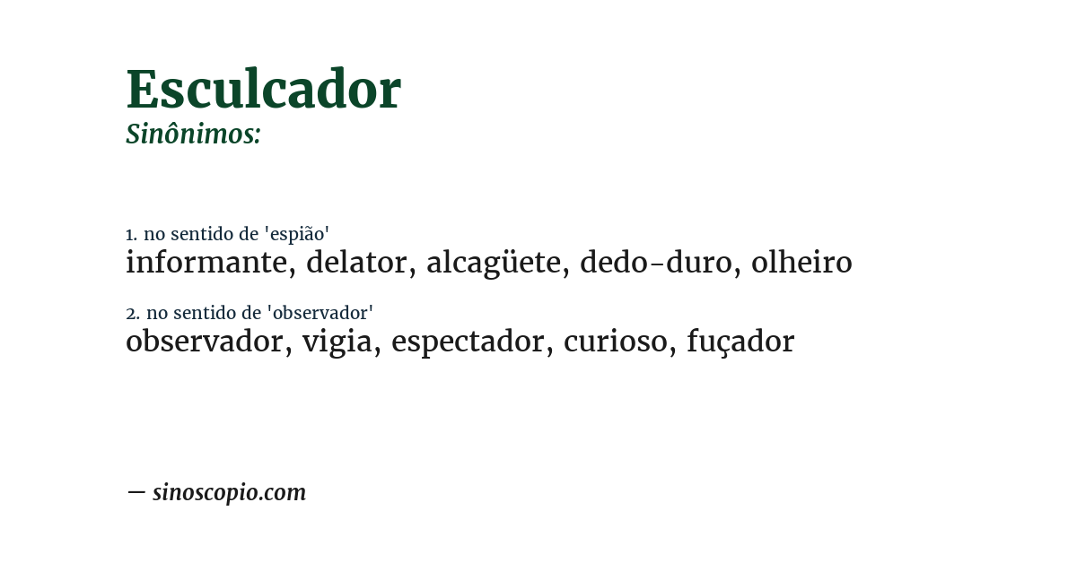 Sinônimo de esculcador