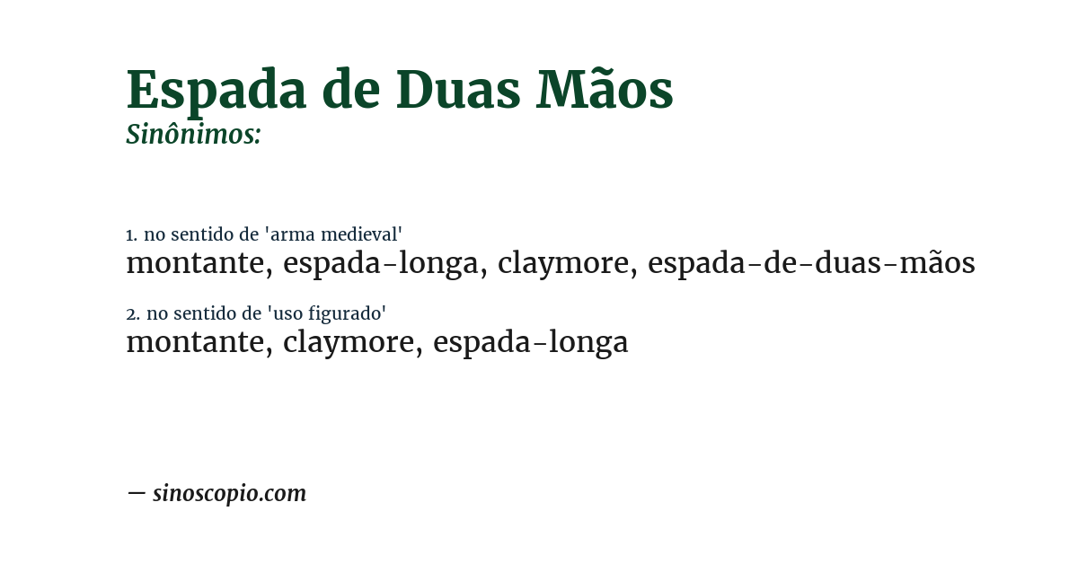 Sinônimo de espada de duas mãos