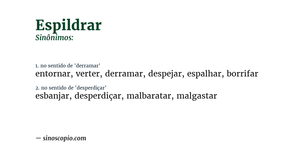Sinônimo de espildrar