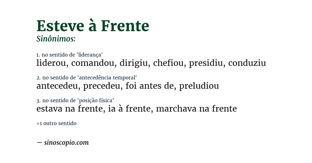 Sinônimo de esteve à frente