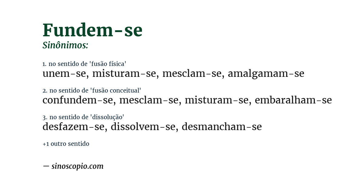 Sinônimo de fundem-se