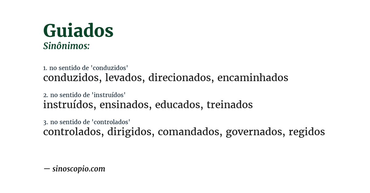 Sinônimo de guiados