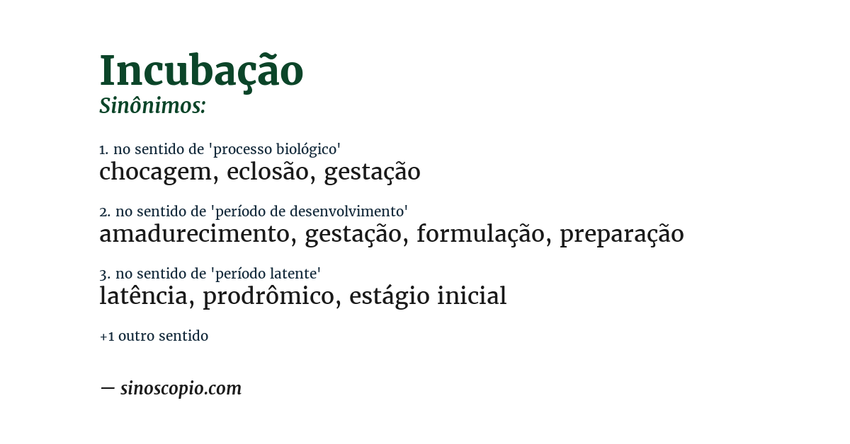 Sinônimo de incubação