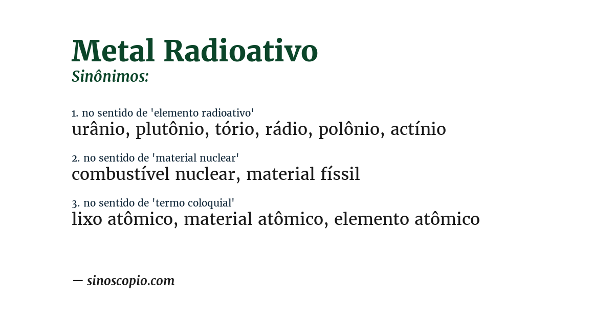 Sinônimo de metal radioativo