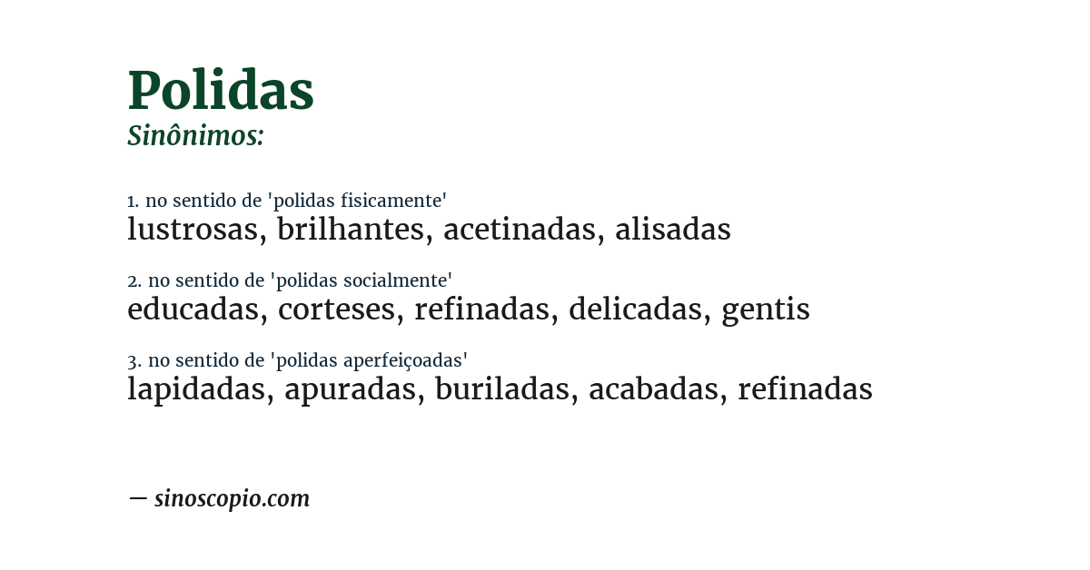 Sinônimo de polidas