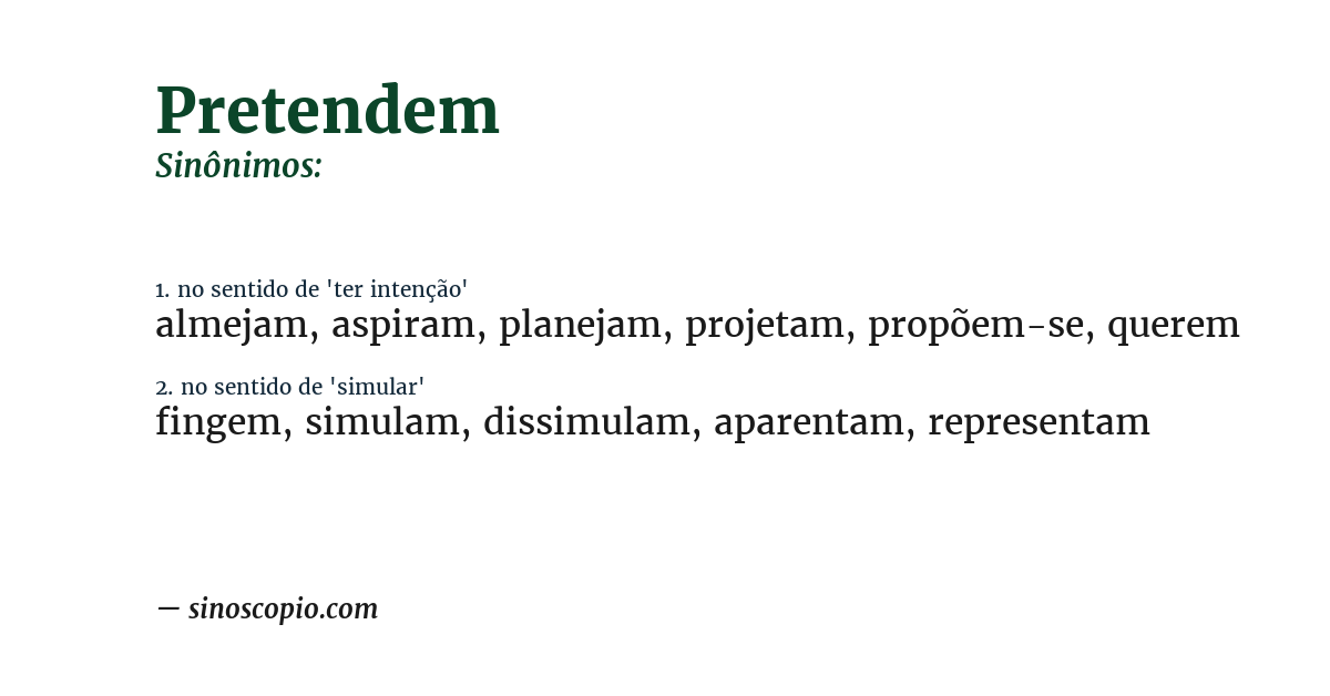 Sinônimo de pretendem