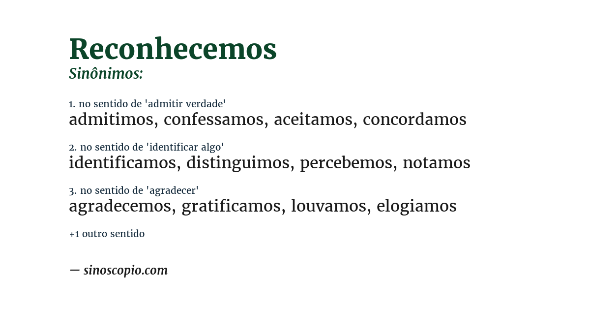 Sinônimo de reconhecemos