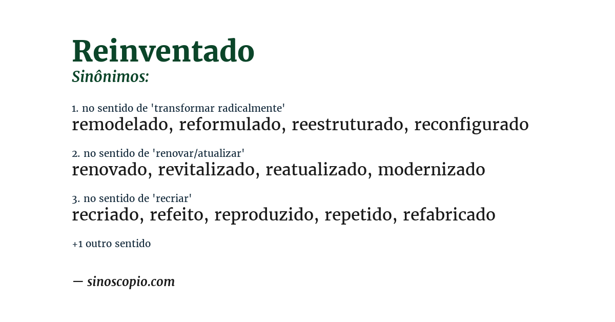 Sinônimo de reinventado