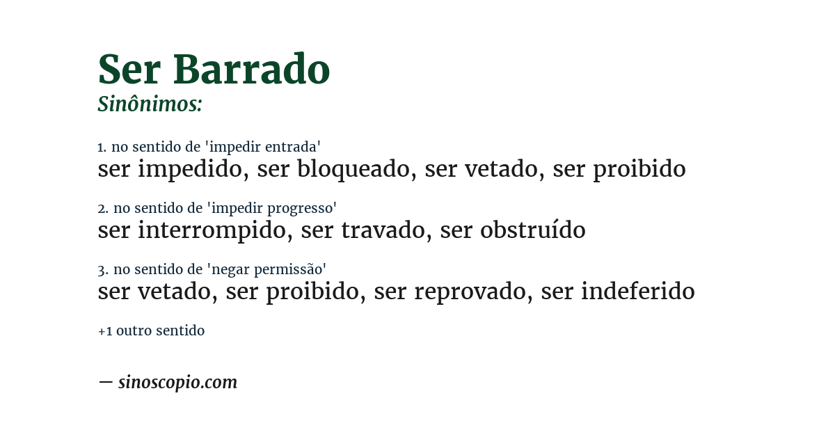 Sinônimo de ser barrado