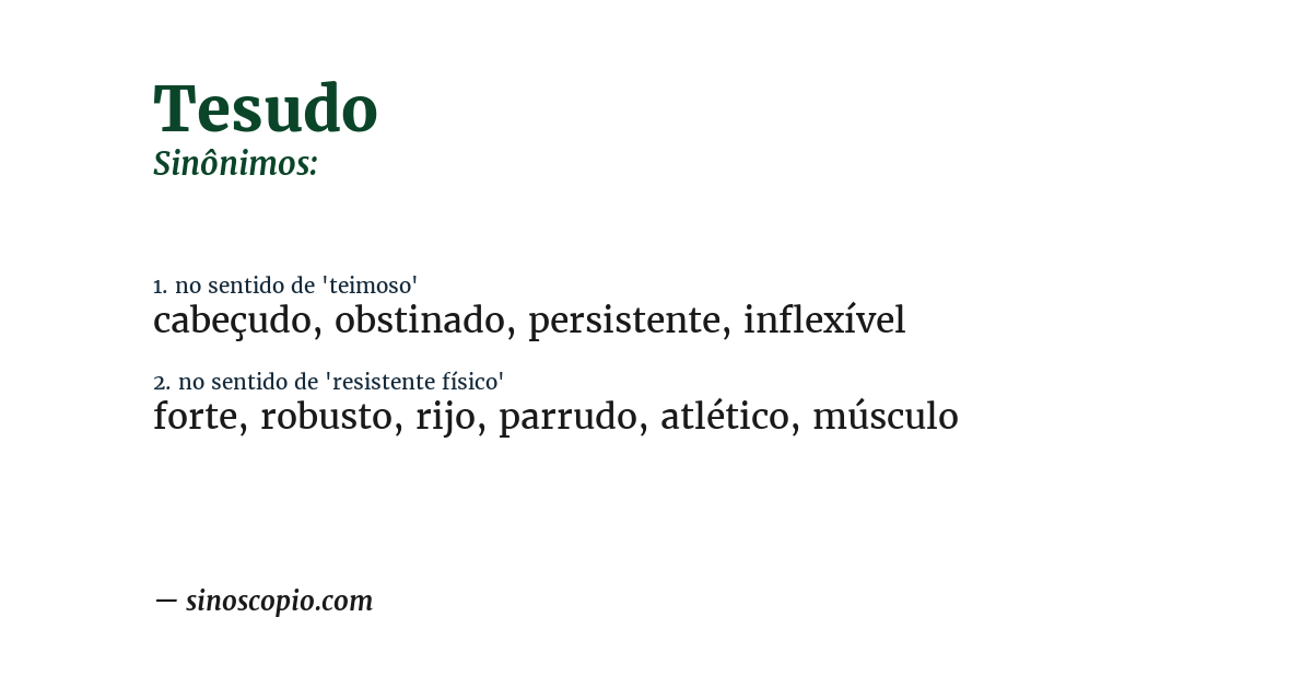 Sinônimo de tesudo