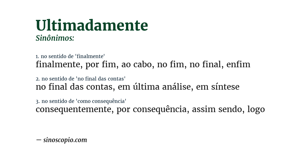 Sinônimo de ultimadamente