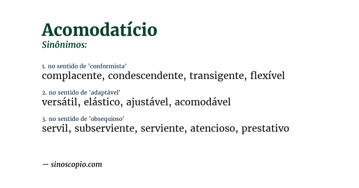 Sinônimo de acomodatício