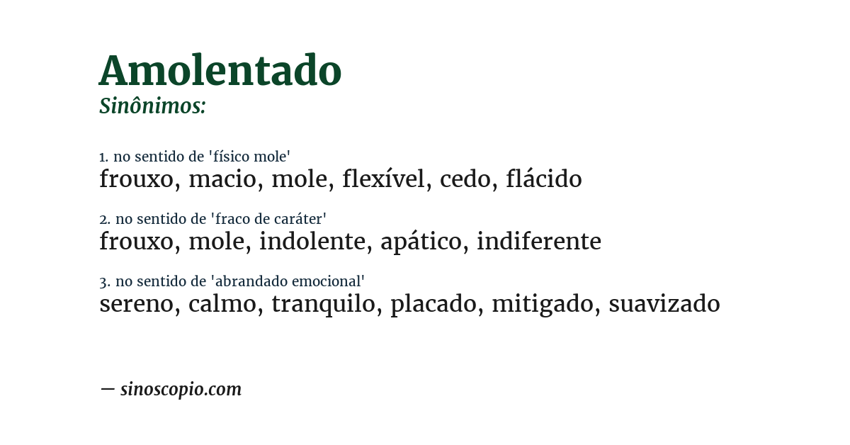 Sinônimo de amolentado