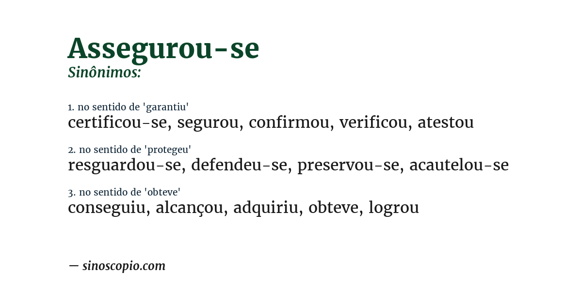 Sinônimo de assegurou-se
