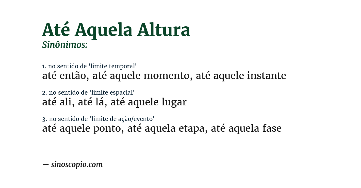 Sinônimo de até aquela altura