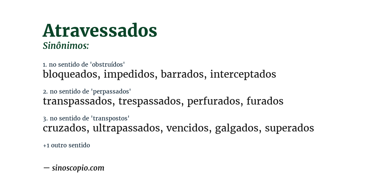 Sinônimo de atravessados