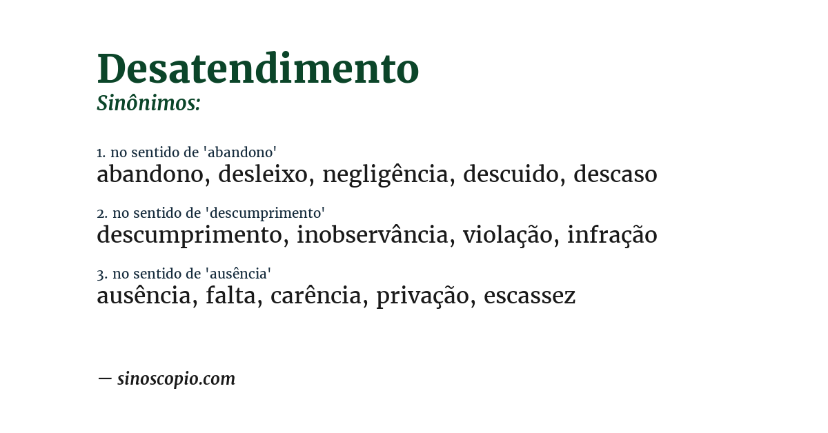 Sinônimo de desatendimento