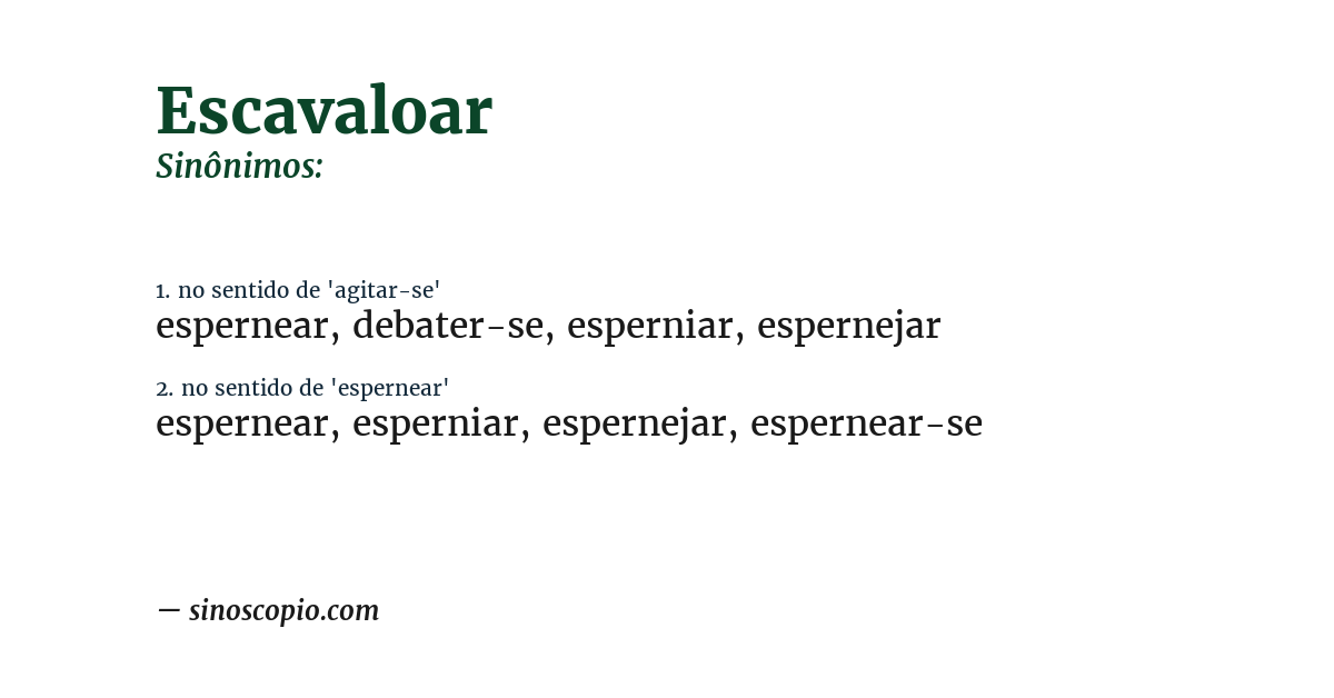 Sinônimo de escavaloar