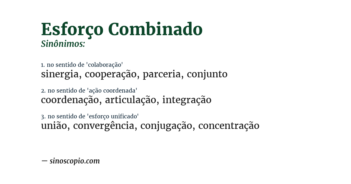 Sinônimo de esforço combinado