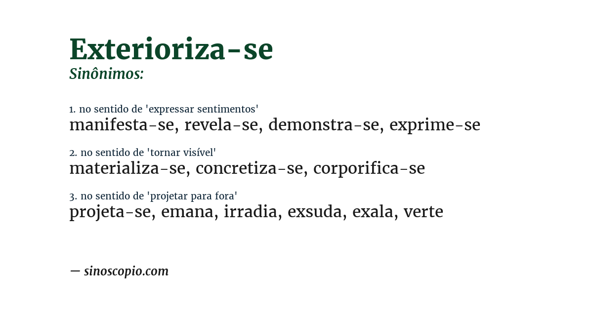 Sinônimo de exterioriza-se
