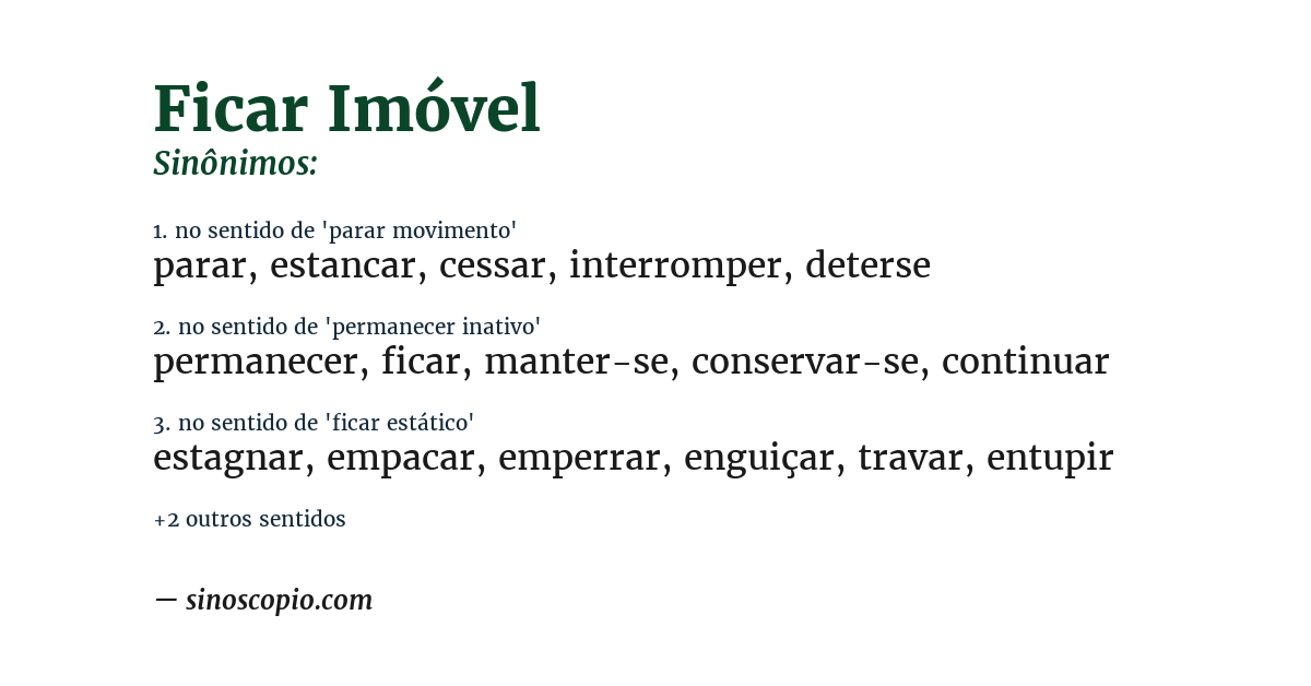 Sinônimo de ficar imóvel