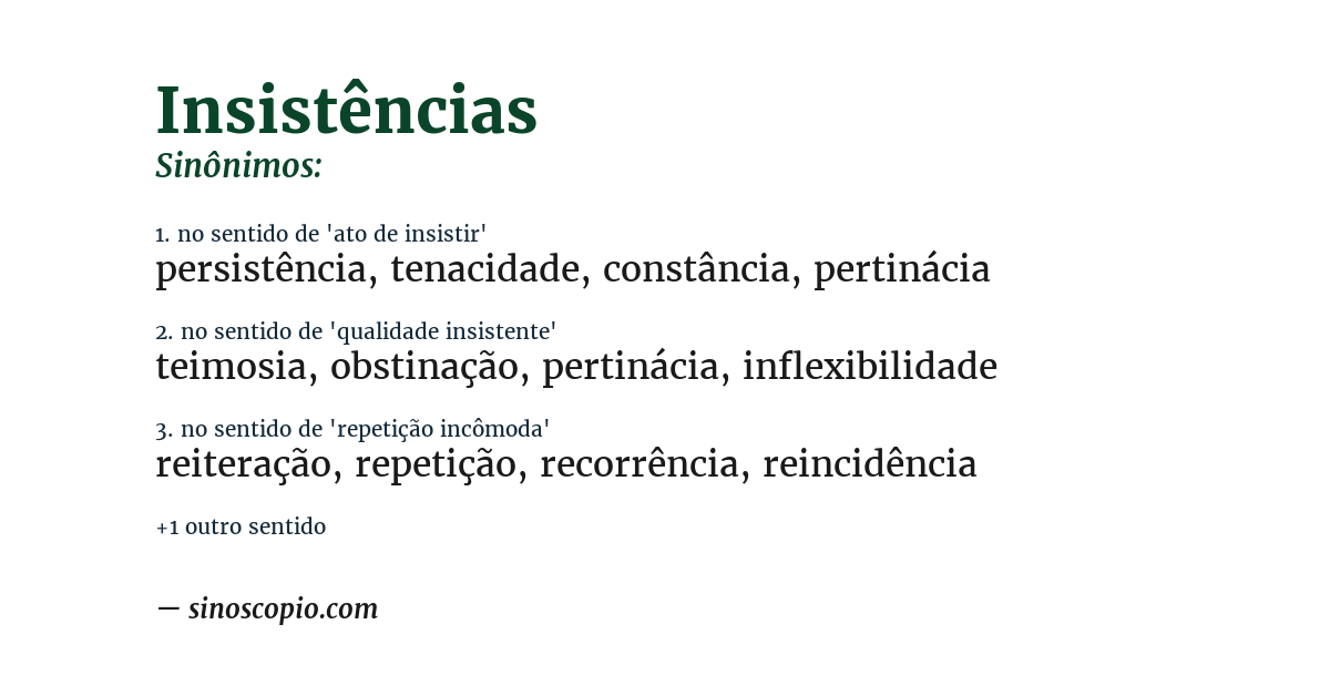 Sinônimo de insistências