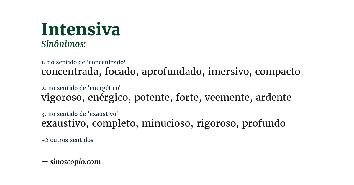 Sinônimo de intensiva