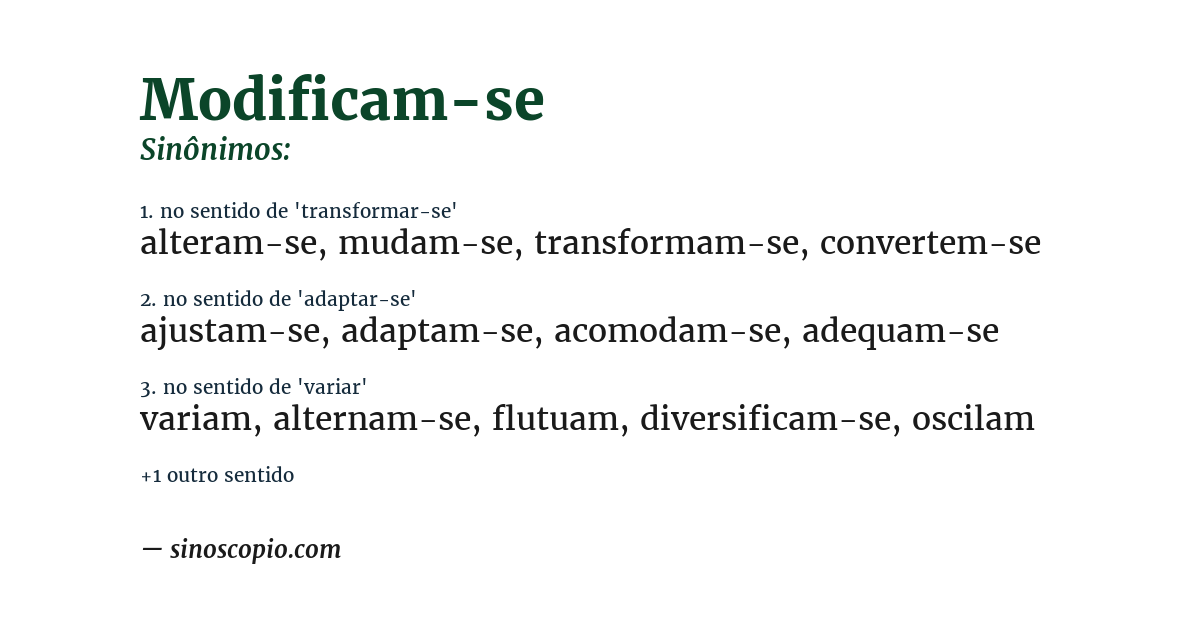 Sinônimo de modificam-se