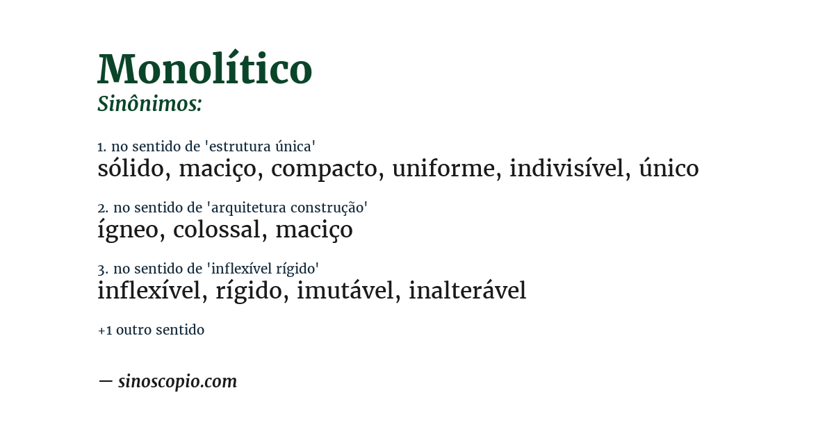Sinônimo de monolítico