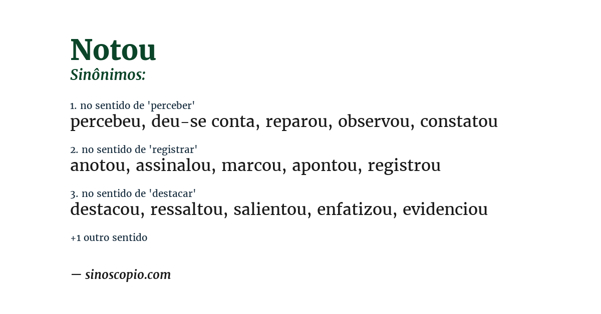 Sinônimo de notou