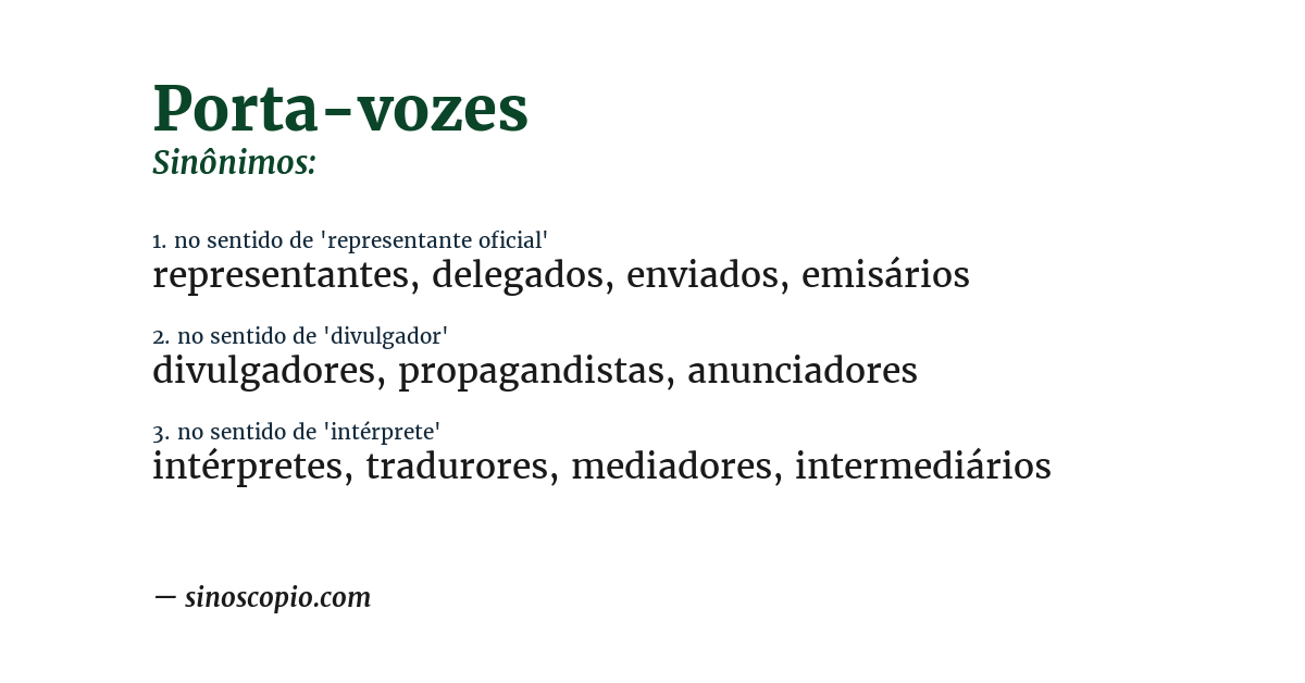 Sinônimo de porta-vozes