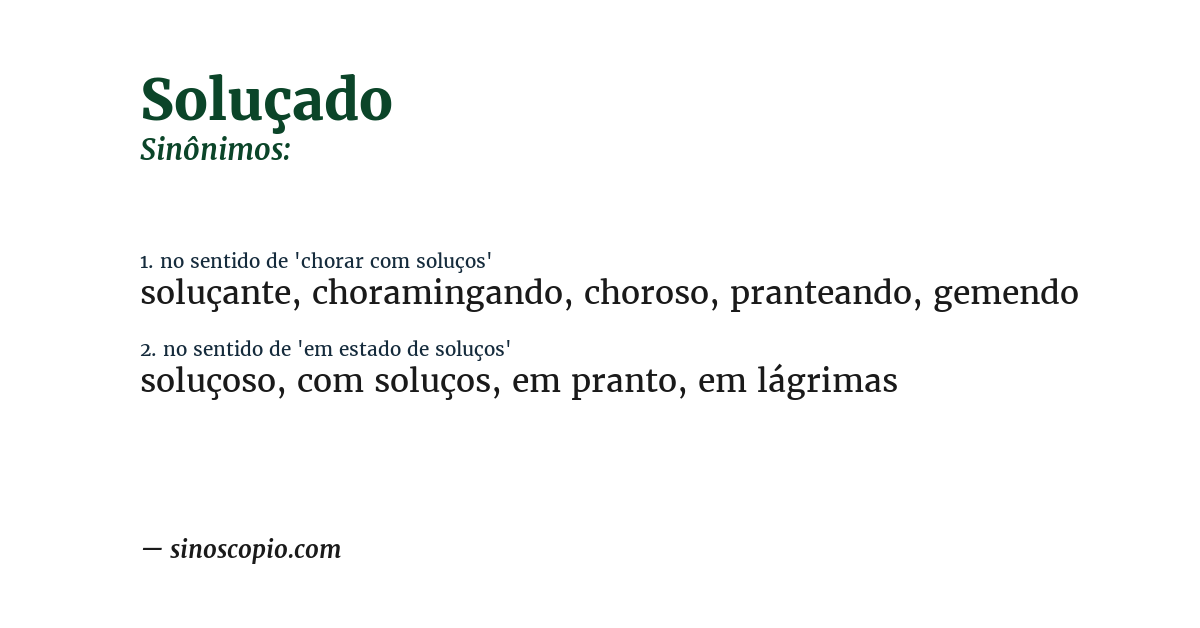 Sinônimo de soluçado