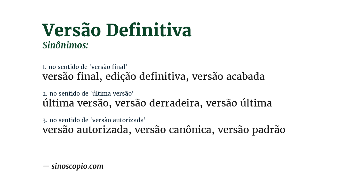 Sinônimo de versão definitiva