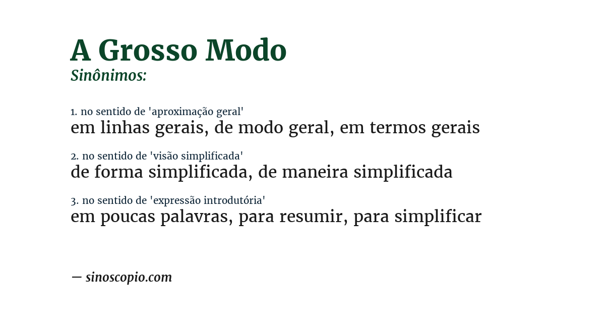 Sinônimo de a grosso modo