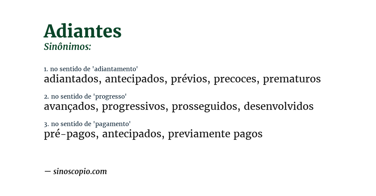 Sinônimo de adiantes