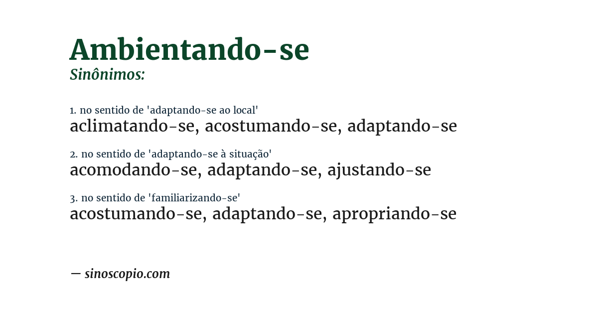 Sinônimo de ambientando-se